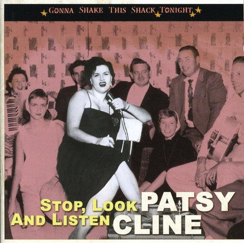 Patsy Cline: Stop, Look & Listen- Gonna Shake This Shack Tonight  [ CD ]