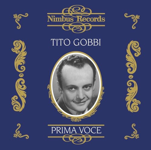 Tito Gobbi: Gobbi, Tito : Tito Gobbi  [ CD ]