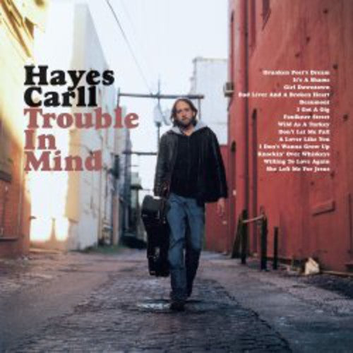 Hayes Carll: Trouble in Mind [ LP ]
