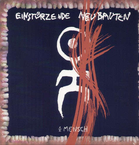 Einsturzende Neubauten- 1/2 Mensch - LP