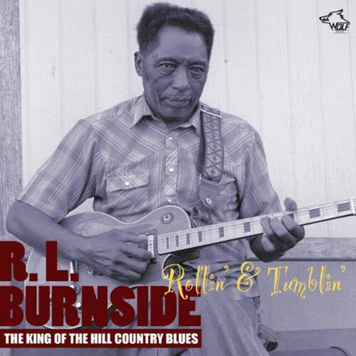 R.L. Burnside: Rollin and Tumblin  [ CD ]