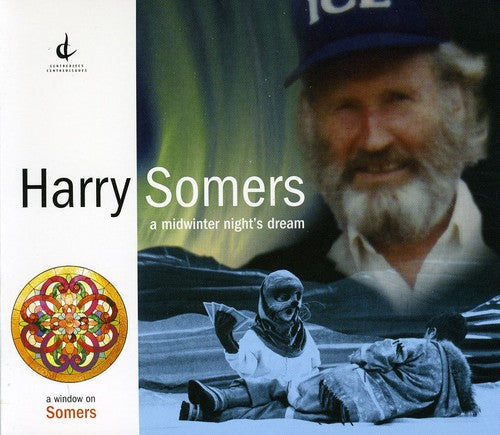 Harry Somers: Midwinter Night's Dream  [ CD ]