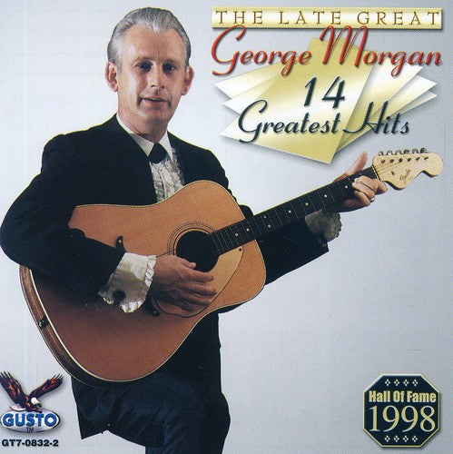 George Morgan: 14 Greatest Hits  [ CD ]