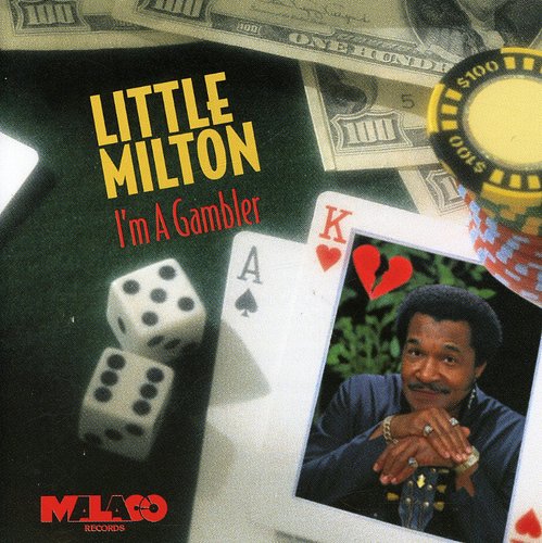 Little Milton: I'm a Gambler  [ CD ]