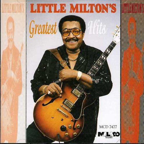 Little Milton: Greatest Hits  [ CD ]
