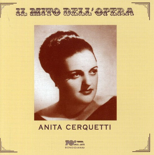Anita Cerquetti: Recital  [ CD ]