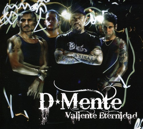 D-Mente: Valiente Eternidad - CD