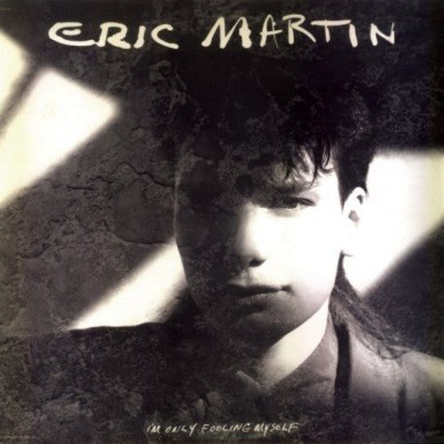 Eric Martin: I'm Only Fooling Myself [Remastered] [Collector's Edition] - CD