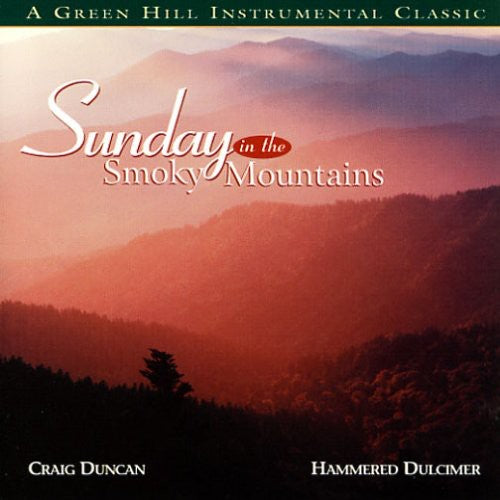 Craig Duncan and the Smoky Mountain Band: Sunday in the Smokey Mountain  [ CD ]