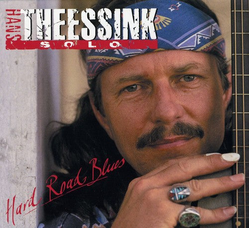 Hans Theessink: Hard Road Blues  [ CD ]
