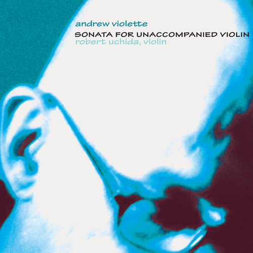 Robert Uchida: Sonata for Unaccompanied Violin  [ CD ]