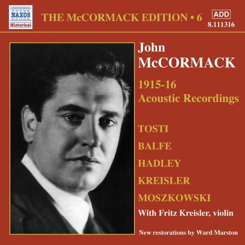McCormack; Kreisler: V. 6: McCormack Edition  [ CD ]