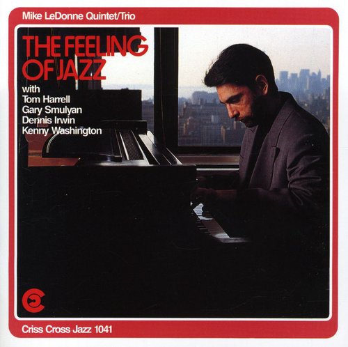 Mike Ledonne Quintet: Feeling of Jazz - CD