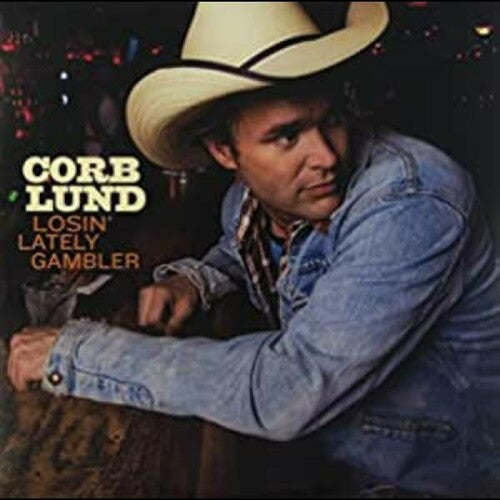 Corb Lund: Losin Lately Gambler [ LP ]