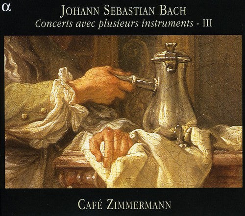 J.S. Bach: Concerts Avec Plusieurs Instruments 3  [ CD ]