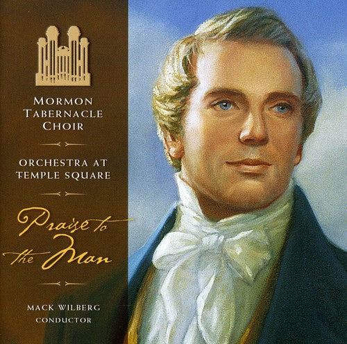 Mormon Tabernacle Choir: Praise the Man  [ CD ]