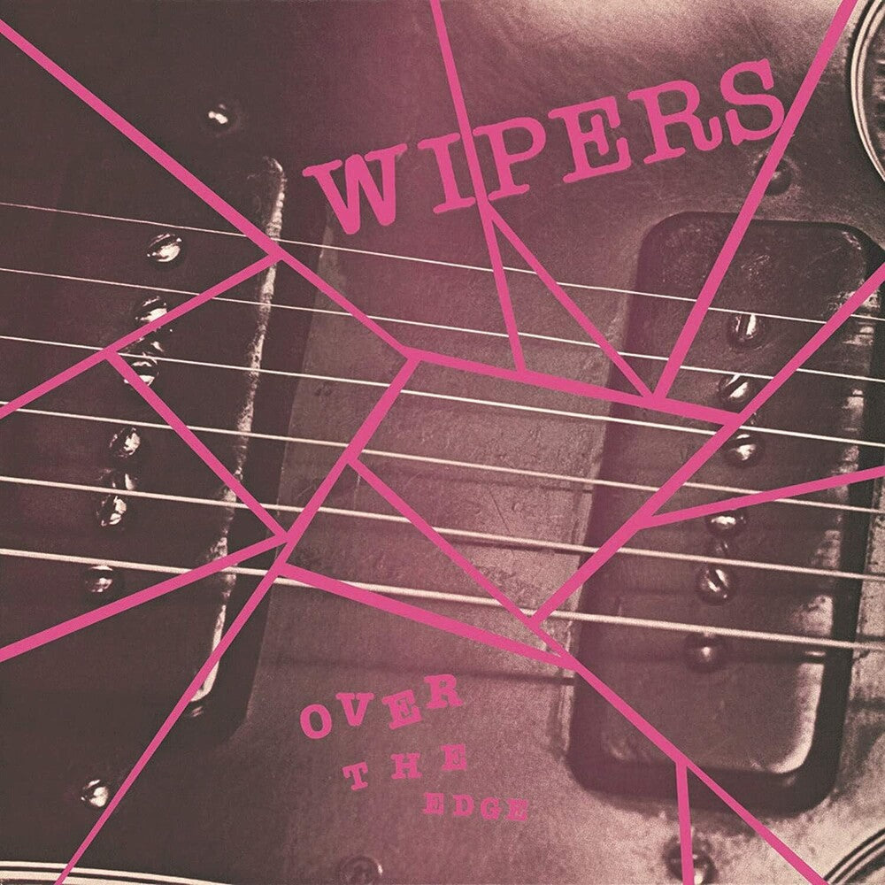 Wipers- Over The Edge - LP
