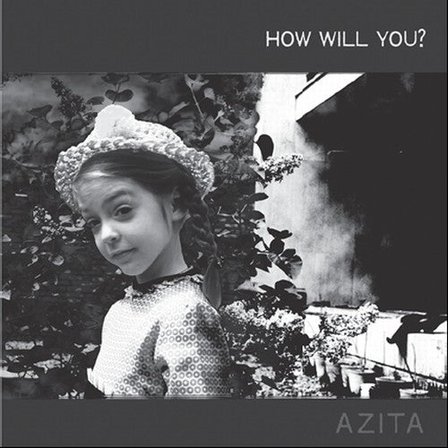 Azita: How Will You?  [ CD ]