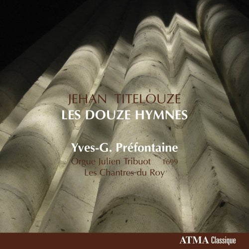 Yves-G. Prefontaine: Les Douze Hymnes  [ CD ]