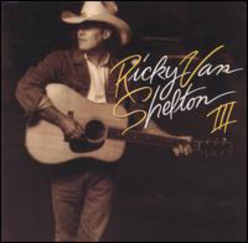 Ricky Van Shelton: RVS III  [ CD ]