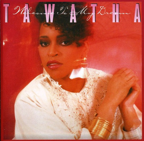 Tawatha: Welcome To My Dream - CD