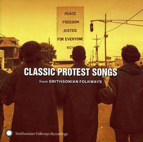 Various Artists: Classic Protest Songs: From Smithsonian Folkways  [ CD ]