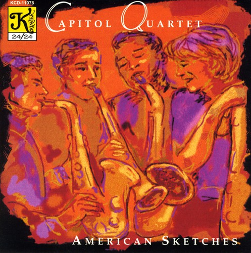 Capitol Quartet: American Sketches  [ CD ]