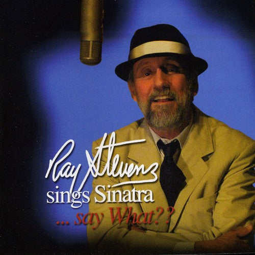 Ray Stevens: Sings Sinatra... Say What?  [ CD ]