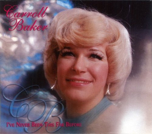 Carroll Baker: I've Never Been This Far Befor  [ CD ]