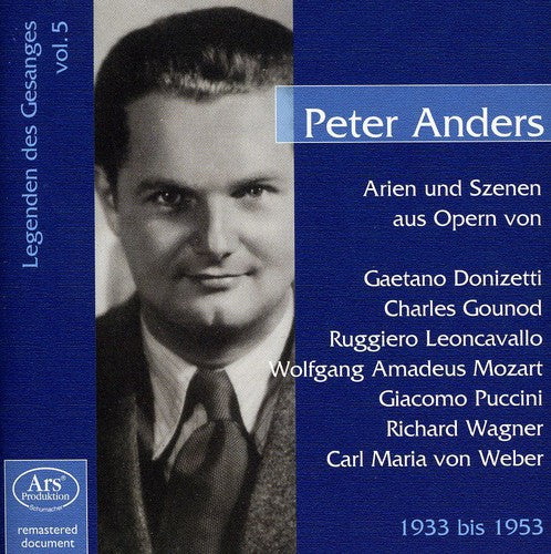 Peter Anders: Opera Arias & Scenes  [ CD ]