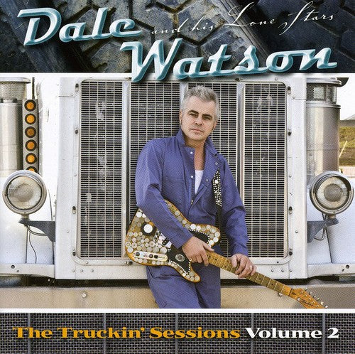 Dale Watson: The Truckin' Sessions 2  [ CD ]