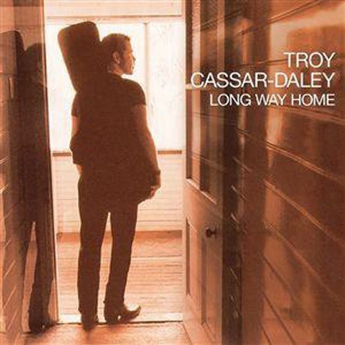 Troy Cassar-Daley: Long Way Home  [ CD ]