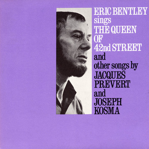 Eric Bentley: Sings the Queen of 42nd Street and Other Songs  [ CD ]