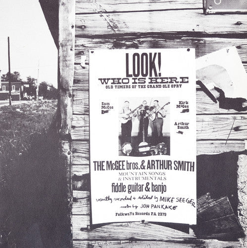 McGee Brothers & Arthur Smith: Look! Who's Here: Old Timers of the Grand Ole Opry  [ CD ]