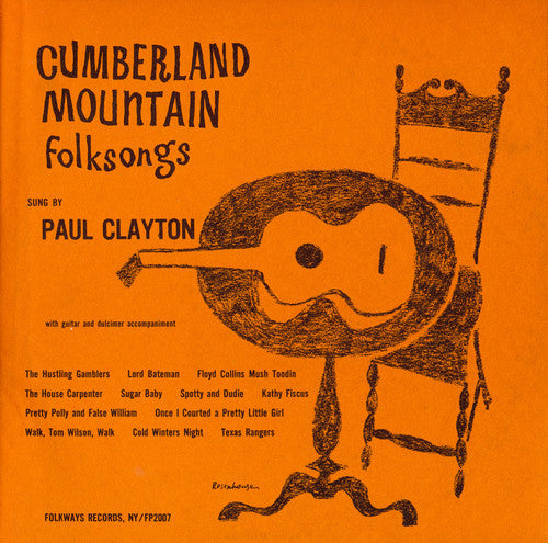 Paul Clayton: Cumberland Mountain Folksongs  [ CD ]