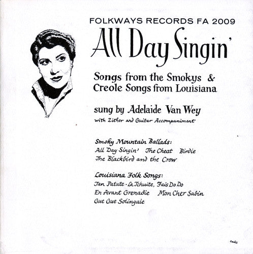 Adelaide Van Wey: All Day Singin: Louisiana Smoky Mountain Ballads  [ CD ]