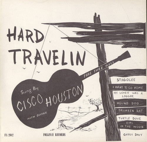 Cisco Houston: Hard Travelin'  [ CD ]