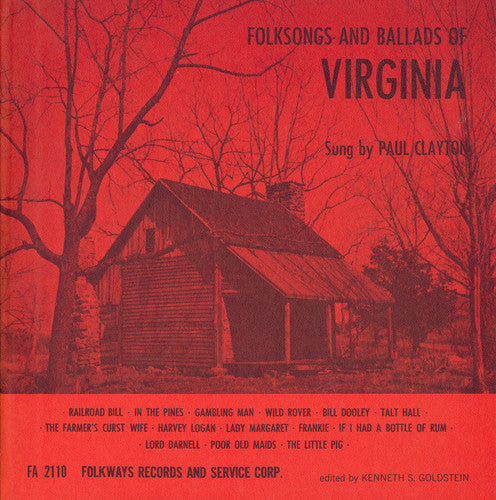 Paul Clayton: Folksongs and Ballads of Virginia  [ CD ]
