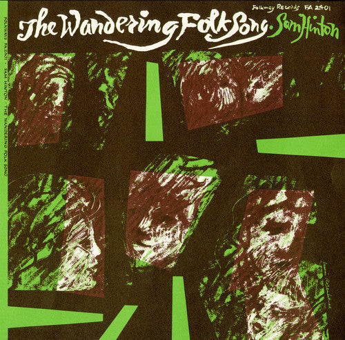 Sam Hinton: The Wandering Folksong  [ CD ]