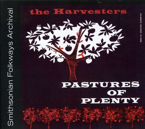 The Harvesters: Pastures of Plenty and Other Songs  [ CD ]