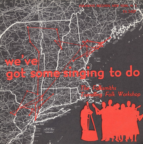Folksmiths: We've Got Some Singing to Do  [ CD ]