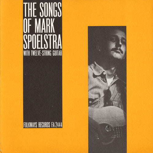 Mark Spoelstra: The Songs of Mark Spoelstra  [ CD ]