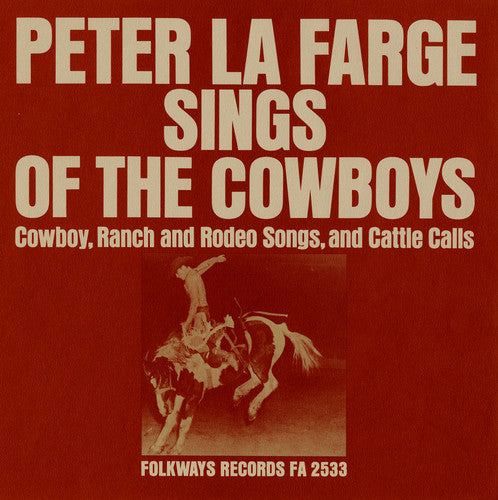 Peter La Farge: Peter la Farge Sings of the Cowboys  [ CD ]
