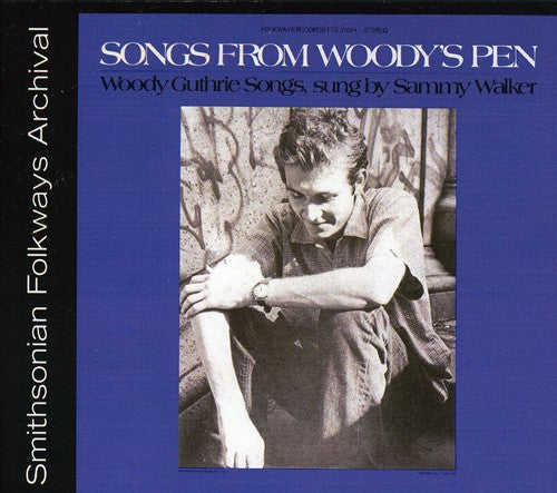 Sammy Walker: Songs from Woody's Pen  [ CD ]