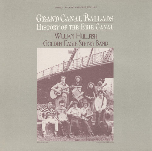 Golden Eagle String Band: Grand Canal Ballads: History of the Erie Canal  [ CD ]