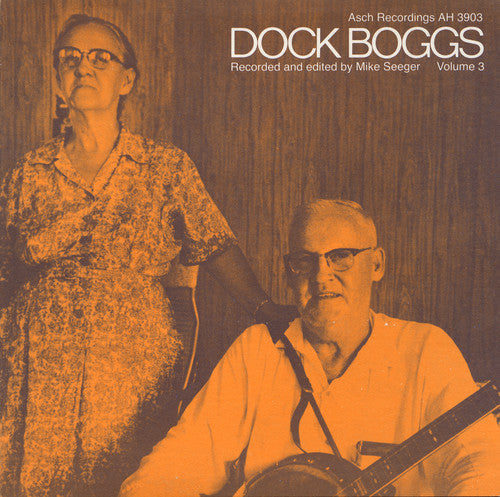 Dock Boggs: Vol. 3-Dock Boggs  [ CD ]