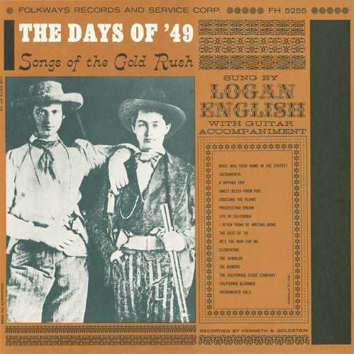 Logan English: The Days of '49: Songs of the Gold Rush  [ CD ]