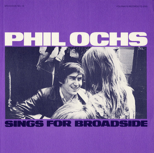 Phil Ochs: Broadside Ballads 10: Phil Ochs Sings  [ CD ]