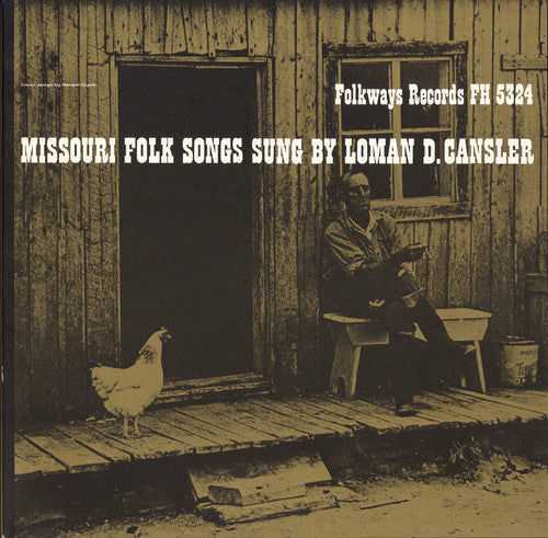 Loman D. Cansler: Missouri Folk Songs  [ CD ]