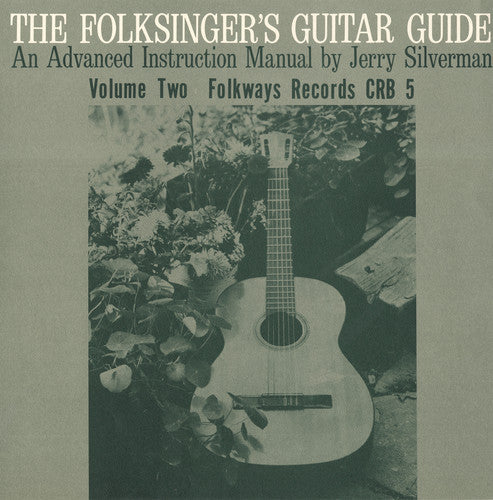 Jerry Silverman: Folksinger's Guitar Guide, Vol. 2: An Instruction  [ CD ]